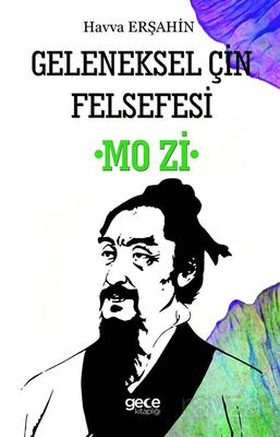 Geleneksel Çin Felsefesi Mo Zi - 1