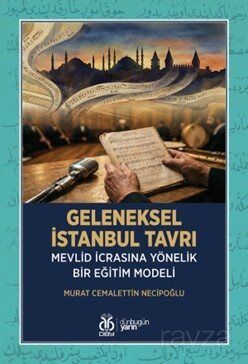 Geleneksel İstanbul Tavrı - 1