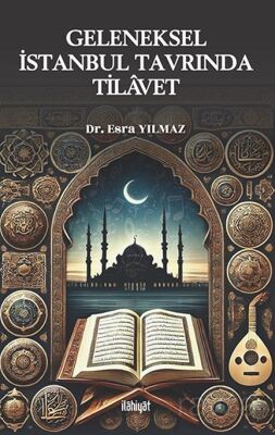 Geleneksel İstanbul Tavrında Tilavet - 1