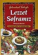Geleneksel Lezzet Soframız (kuşe-ciltli) - Çelik Yayınevi