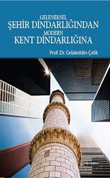 Geleneksel Şehir Dindarlığından Modern Kent Dindarlığına - Hikmetevi Yayınları