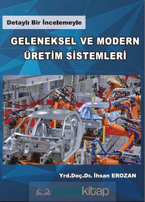 Geleneksel ve Modern Üretim Sistemleri - 1