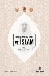 Gelenekselci Ekol ve İslam - İnsan Yayınları