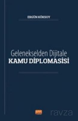 Gelenekselden Dijitale Kamu Diplomasisi - 1