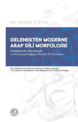 Gelenekten Moderne Arap Dili Morfolojisi - Fecr Yayınevi