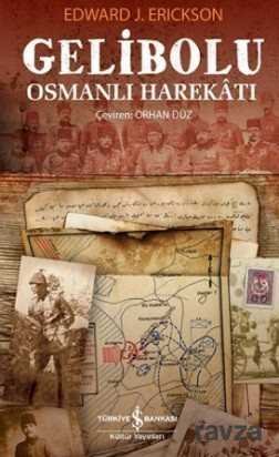 Gelibolu Osmanlı Harekatı (Karton Kapak) - 1