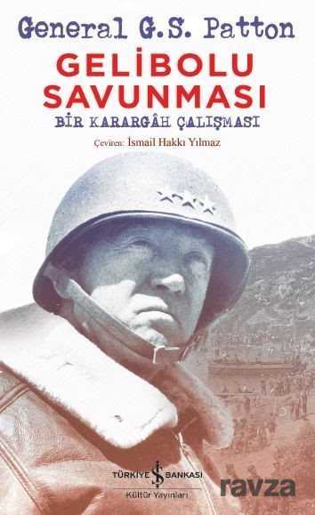 Gelibolu Savunması - İş Bankası Yayınları