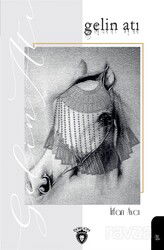 Gelin Atı - Dorlion Yayınevi