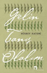 Gelin Tanış Olalım - Dergah Yayınları