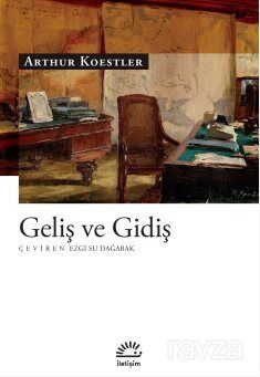 Geliş ve Gidiş - 1