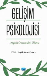 Gelişim Psikolojisi - Nobel Yayın Dağıtım