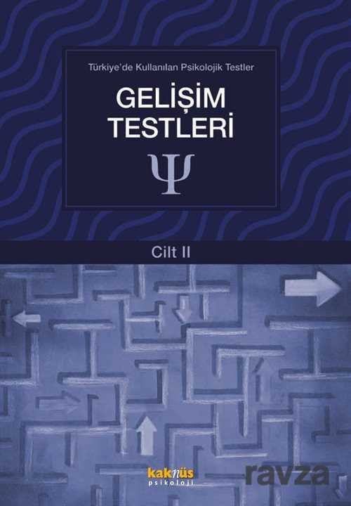 Gelişim Testleri / Türkiye'de Kullanılan Psikolojik Testler 2 - 1
