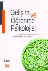Gelisim ve Ögrenme Psikolojisi - Anı Yayıncılık