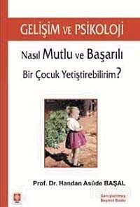 Gelişim ve Psikoloji - Ekin Kitabevi Yayınları (Bursa)