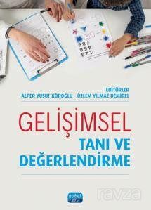 Gelişimsel Tanı ve Değerlendirme - 1