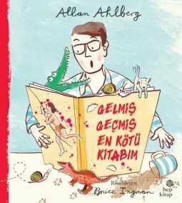 Gelmiş Geçmiş En Kötü Kitabım - Hep Kitap