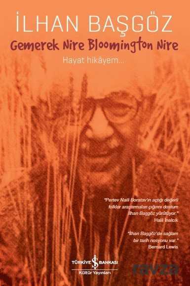 Gemerek Nire Bloomington Nire - İş Bankası Yayınları