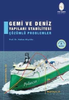 Gemi ve Deniz Yapıları Stabilitesi Çözümlü Problemler - 1