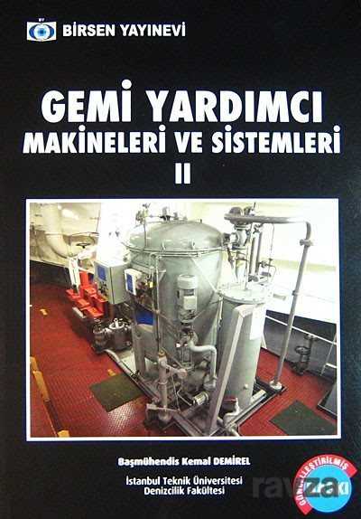 Gemi Yardımcı Makineleri ve Sistemleri 2 - Birsen Yayınevi