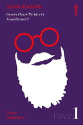 Gemici Henri Türkiye'yi Nasıl Batırdı? / Pazar Sohbetleri 1 - Liberus