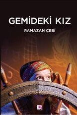 Gemideki Kız - E Yayınları