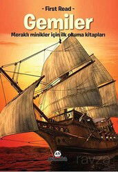 Gemiler / Meraklı Minikler - Beyaz Panda Yayınları