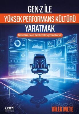 Gen-z İle Yüksek Performans Kültürü Yaratmak - 1