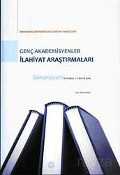 Genç Akademisyenler İlahiyat Araştırmaları Sempozyum - M.Ü. İlahiyat Fak. Vakfı Yayınları