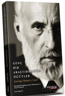 Genç Bir Araştırmacıya Öğütler - 1