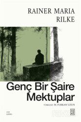 Genç Bir Şaire Mektuplar - Ketebe Yayınevi