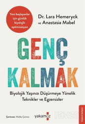 Genç Kalmak - Yakamoz Yayıncılık