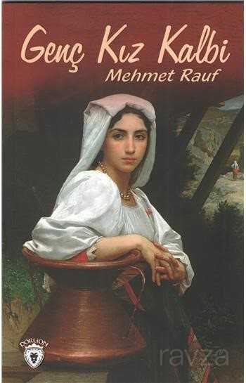 Genç Kız Kalbi - Dorlion Yayınevi
