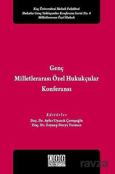 Genç Milletlerarası Özel Hukukçular Konferansı - 1