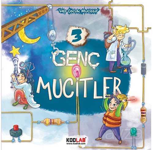 Genç Mucitler 3 - Kodlab Yayın