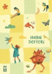 Genç Timaş Hayal Defteri (Fleksi Cilt) - Timaş Genç Yayınları