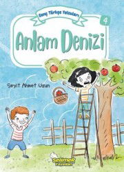 Genç Türkçe Yolcuları - Anlam Denizi - Selimer Yayınları