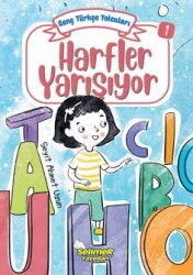 Genç Türkçe Yolcuları - Harfler Yarışıyor - Selimer Yayınları