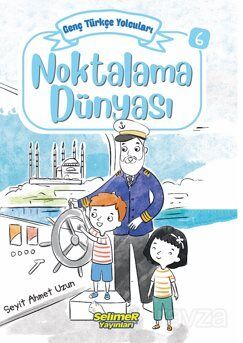 Genç Türkçe Yolcuları - Noktalama Dünyası - 1