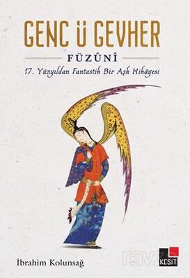 Genc-ü Gevher 17.Yüzyıldan Fantastik Bir Aşk Hikayesi - 1