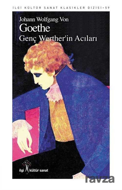 Genç Werther'in Acıları - İlgi Kültür Sanat Yayınları