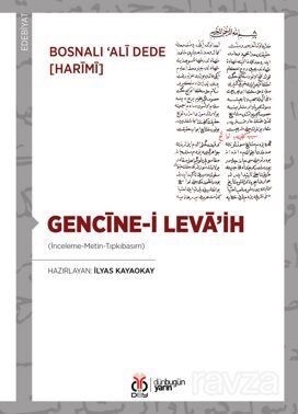 Gencine-i Leva'ih (İnceleme-Metin-Tıpkıbasım) - 1