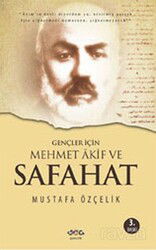 Gençler İçin Mehmet Akif ve Safahat - Nar Yayınları