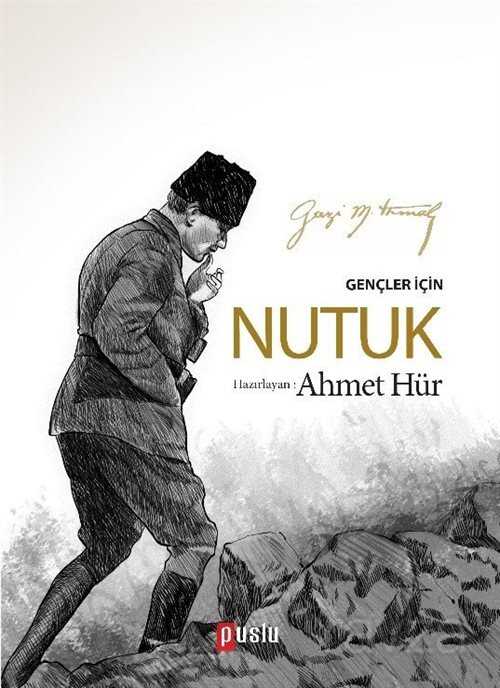 Gençler İçin Nutuk - Puslu Yayıncılık