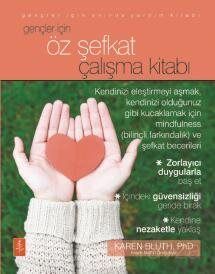 Gençler İçin Öz Şefkat Çalışma Kitabı - 1