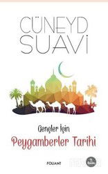 Gençler İçin Peygamberler Tarihi - Foliant Yayınları