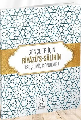 Gençler İçin Riyazü's Salihîn - 1