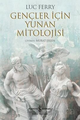 Gençler İçin Yunan Mitolojisi - 1