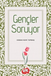 Gençler Soruyor - Genç Kitap Yayınları