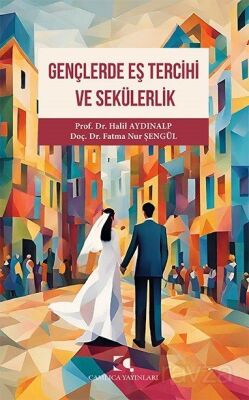 Gençlerde Eş Tercihi ve Sekülerlik - 1