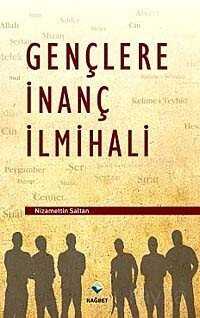 Gençlere İnanç İlmihali - Rağbet Yayınları - Kampanya